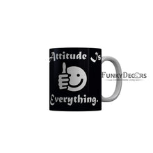 Load image into Gallery viewer, FunkyDecors Attitude Vs Everything Black Funny Quotes Ceramic Coffee Mug, 350 ml Mug FunkyDecors
