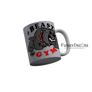 FunkyDecors Beast GYM Grey Funny Quotes Ceramic Coffee Mug, 350 ml Mug FunkyDecors