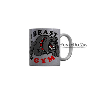 FunkyDecors Beast GYM Grey Funny Quotes Ceramic Coffee Mug, 350 ml Mug FunkyDecors