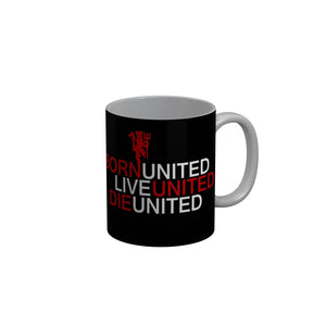 FunkyDecors Born United Live United Die United Black Quotes Ceramic Coffee Mug, 350 ml
