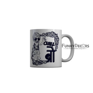FunkyDecors Chill Bro White Funny Quotes Ceramic Coffee Mug, 350 ml