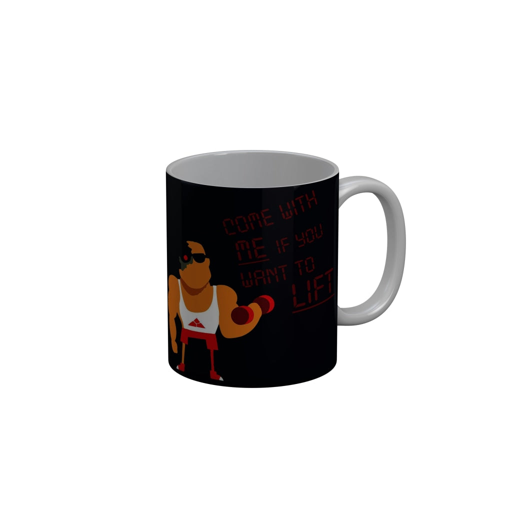 FunkyDecors Come With Me If You Want To Lift Black Funny Quotes Ceramic Coffee Mug, 350 ml