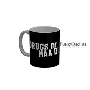 Funkydecors Drugs Di Maa Black Funny Quotes Ceramic Coffee Mug 350 Ml Mugs
