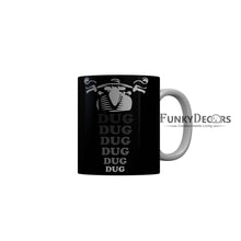Load image into Gallery viewer, FunkyDecors Dug Dug Bike Voice Black Quotes Ceramic Coffee Mug, 350 ml
