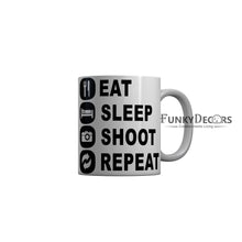 Load image into Gallery viewer, FunkyDecors Eat Sleep Shoot Repeat White Funny Quotes Ceramic Coffee Mug, 350 ml
