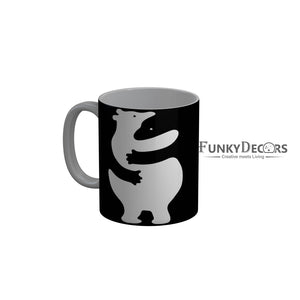 FunkyDecors Hugging Teddy Black Funny Quotes Ceramic Coffee Mug, 350 ml