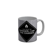 Load image into Gallery viewer, FunkyDecors I Am Not In Danger I Am The Danger Quotes Ceramic Coffee Mug, 350 ml
