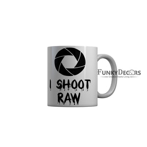 FunkyDecors I Shoot Raw Grey Quotes Ceramic Coffee Mug, 350 ml
