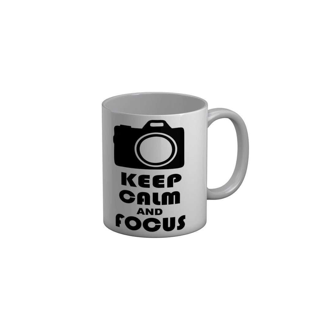 FunkyDecors Keep Calm and Focus White Quotes Ceramic Coffee Mug, 350 ml