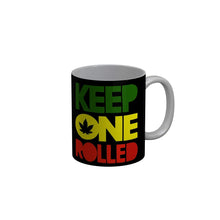 Load image into Gallery viewer, Funkydecors Keep One Rolled Black Funny Quotes Ceramic Coffee Mug 350 Ml Mugs
