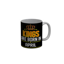 Load image into Gallery viewer, FunkyDecors Kings Are Born In January Black Birthday Quotes Ceramic Coffee Mug, 350 ml
