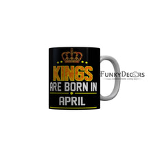 Load image into Gallery viewer, FunkyDecors Kings Are Born In January Black Birthday Quotes Ceramic Coffee Mug, 350 ml
