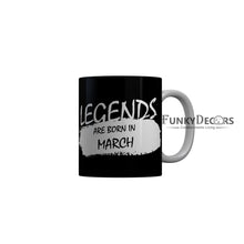 Load image into Gallery viewer, FunkyDecors Legends Are Born In January Black Birthday Quotes Ceramic Coffee Mug, 350 ml
