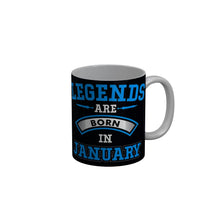 Load image into Gallery viewer, FunkyDecors Legends Are Born In July Black Birthday Quotes Ceramic Coffee Mug, 350 ml

