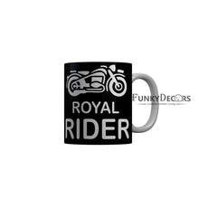 Load image into Gallery viewer, FunkyDecors Royal Rider Black Quotes Ceramic Coffee Mug, 350 ml
