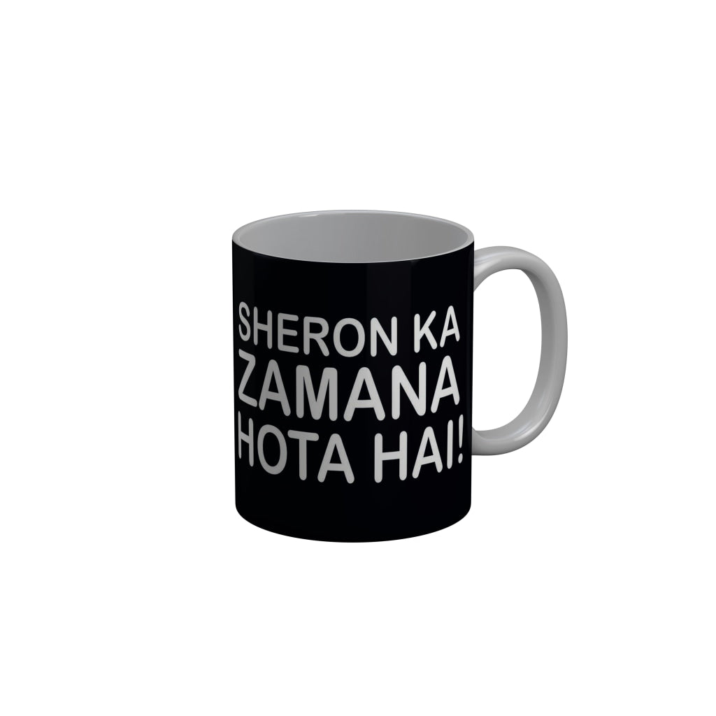 FunkyDecors Sheron Ka Zamana Hota Hai Black Quotes Ceramic Coffee Mug, 350 ml
