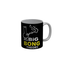 Load image into Gallery viewer, FunkyDecors The Big Bong Theory Black Funny Quotes Ceramic Coffee Mug, 350 ml
