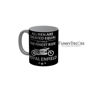 FunkyDecors The Fines Ride Royal Enfield Black Funny Quotes Ceramic Coffee Mug, 350 ml