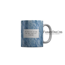 Load image into Gallery viewer, FunkyDecors Try Posotive Actions Not Only Posotive Thinking Blue Marble Pattern Ceramic Coffee Mug
