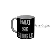 Load image into Gallery viewer, Funkydecors Zakir Khan Standup Comedy Funny Quotes Ceramic Mug 350 Ml Multicolor Mugs
