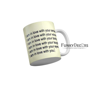 I am In Love With Your Smile Coffee Mug 350 ml-FunkyDecors