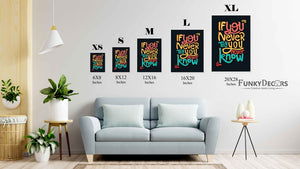 If You Never Try Know Quotes Art Frame For Wall Decor- Funkydecors Posters Prints & Visual Artwork
