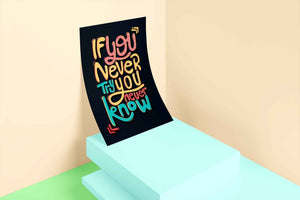 If You Never Try Know Quotes Art Frame For Wall Decor- Funkydecors Xs / Roll Posters Prints & Visual