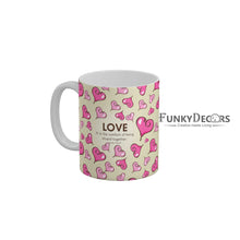 Load image into Gallery viewer, Love it is the comfort of being stupid together My dear valentine Coffee Ceramic Mug 350 ML-FunkyDecors
