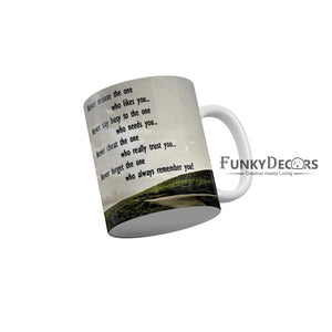 Nerver misuse the one who likes you Coffee Ceramic Mug 350 ML-FunkyDecors