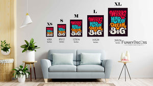 Work Hard Dream Big Quotes Art Frame For Wall Decor- Funkydecors Posters Prints & Visual Artwork