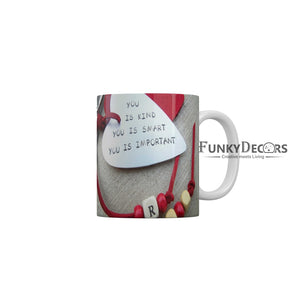 You are Smart Kind Important Coffee Mug 350 ml-FunkyDecors